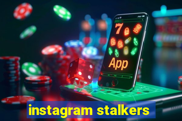 instagram stalkers